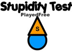 Stupidity Test